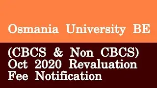 Osmania University BE CBCS & Non CBCS Oct 2020 Revaluation Fee Notification