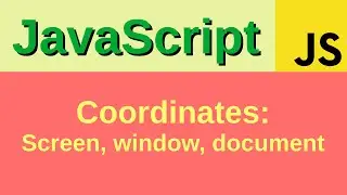 3 types of coordinate systems in JavaScript - Basic JavaScript Fast (57) | screenX, clientX, pageX