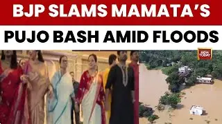 BJP Slams Mamata's Pujo Dance Amid Deadly North Bengal Floods | India Today News