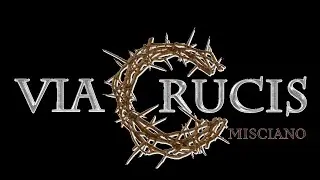 Via Crucis Misciano - 40 anni di emozioni