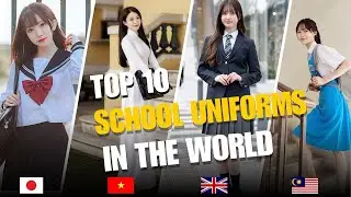 [ WORLD&rsquo;S MOST POPULAR SCHOOL UNIFORMS ] China, India, UK & Vietnam....
