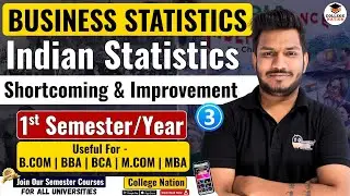 Shortcoming, & Suggestion for Improvement of Indian Statistics  | Business Statistics |All Universty