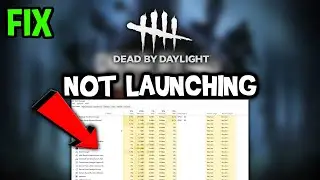 Dead by Daylight  &ndash; Fix Not Launching &ndash; Complete Tutorial