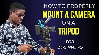 How to Properly Mount a Camera on a Tripod (Complete Beginner's Guide)