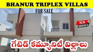 Bhanur Triplex Villas | Premium Luxury Villas Near Kokapet & Financial District