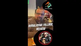 Himalayan Village Review | Edmonton Restaurant | Authentic Indian Food | Canada