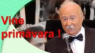 Tudor Gheorghe Vine primăvara