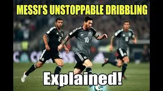 Messi’s Incredible Dribbling Skills Explained