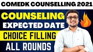 Comedk Counselling 2021 Date 🔥 | Comedk Counselling Procedure 2021 | COMEDK Counselling 2021 |Comedk