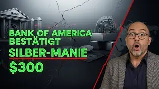 BANK OF AMERICA BEST&Auml;TIGT: Silbermarkt &bdquo;sp&uuml;rbar enger&ldquo;  300 Dollar m&ouml;glich, wenn die Manie zuschl&auml;gt
