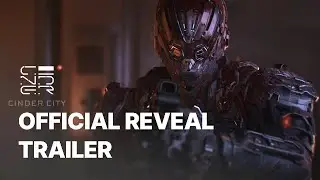 [CINDER CITY] Official Trailer | NVIDIA Geforce Gamer Festival