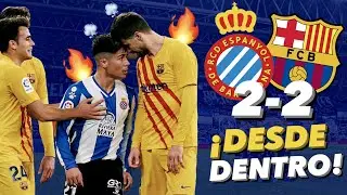 🔥 EL DERBI DE BARCELONA DESDE DENTRO 🔥| RCD Espanyol 2-2 FC Barcelona ⚔️‼️