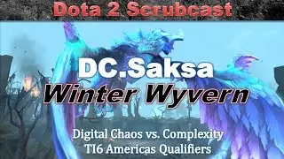 DC.Saksa (Digital Chaos vs. Complexity) [TI6 Americas Qualifiers]