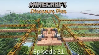 Dinosaur Chaos & MASSIVE Auto Quarry Build! | Minecraft Dinosaurs Plus Ep. 31