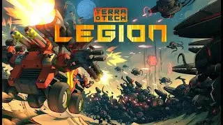 TerraTech Legion PlayTest
