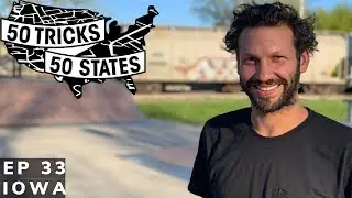 50 Tricks 50 States Skateboarding Challenge | Episode #33 | Iowa