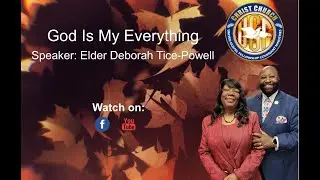 God Is My Everything | Dr. Deborah Powell