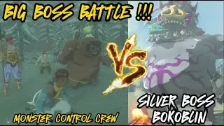 Silver Boss Bokoblin Vs Monster Control Crew !! (The Legend of Zelda: Tears of the Kingdom)