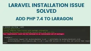 Laravel 7 Installation Issue Solution: Add new php version to Laragon