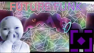 BEATING FUTURE FUNK! | Go at 45%