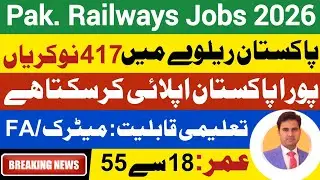 🔴Pak. Railway Jobs 2026 | Latest Govt. Jobs 2026 | government job vacancy 2025 | Railways Jobs 2026