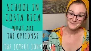 School in Costa Rica - Options in Guanacaste