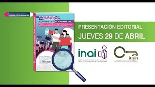 Presentaci&oacute;n del Libro &ldquo;El Poder Social de la Transparencia en la Voz de la Sociedad Civil&rdquo;