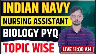 Indian Navy SSR Medical Assistant Biology Class-6II Navy Medical Assistant Topic Wise Biology Test-6
