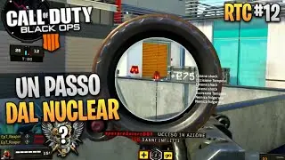 LA MIA MIGLIORE PARTITA FINO AD ORA! | Black Ops 4 ITA | RTC #12