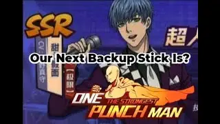 Our Next Backup Stick SSR Amai Mask Overview Equipment & Skip? One Punch Man The Strongest