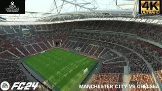 EA FC 24 | Realism Mod | Manchester City vs Chelsea Highlights