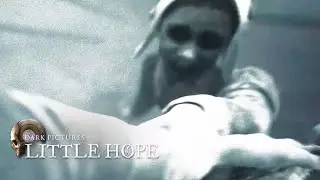 The Dark Pictures: Little Hope &ndash; Official Launch Trailer