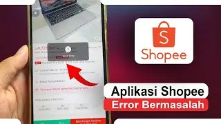 🛒 Can't Checkout on Shopee? Here's the Most Effective Way to Get Your Shopping Back on Track!