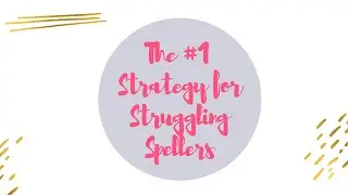 How To Use Sound Box Spelling To Help Struggling Spellers