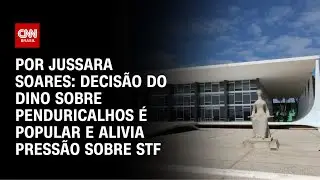 An&aacute;lise: Decis&atilde;o do Dino sobre penduricalhos &eacute; popular e alivia press&atilde;o sobre STF | CNN PRIME TIME