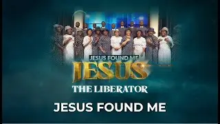 Jesus Found Me by DCLM Chicago Choir || Day 2 || Jesus The Liberator || GCK