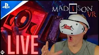 I'M NOT READY FOR THIS! - Madison VR LIVE!!! @PerpGames @PlayStation