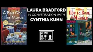 Laura Bradford and Cynthia Kuhn in Conversation
