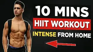 10 MIN INTENSE HIIT WORKOUT (BURN 200 CALORIES)