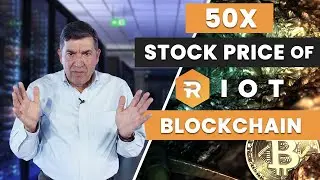 RIOT BLOCKCHAIN STOCK PRICE 50X POTENTIAL IS HERE TO STAY ($RIOT) STOCK PRICE