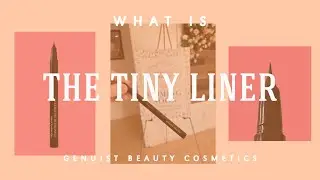 What is Genuist Beauty's Tiny Liner- Ultrafine Blendable Liquid Eyeliner Pen