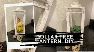 Dollar Tree Rustic Lantern DIY