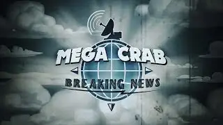 IV Anniversary Mega Crab - Global Leaderboard - News From the Front Bumper Edition