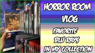 Horror Room Vlog | Favorite Blu Rays In My Collection | Christian Hanna Horror