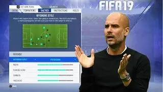 FIFA 19 PLAY LIKE PEP GUARDIOLA'S MAN CITY - Manchester City Tutorial / Tactics & Instructions !
