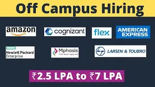 Off Campus Recruitment 2023 | Amazon HPE  L&T  cognizant flex genesys american express | IT & Core