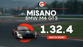 Misano 1.32.4 - BMW M4 GT3 - GO Setups | ACC