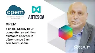 CPEM Scality T&eacute;moignage