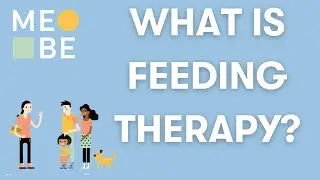What is Feeding Therapy?