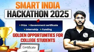 🚀 SMART INDIA HACKATHON 2025 | Govt Internship + Prize + Certificate | Big Opportunity for Students